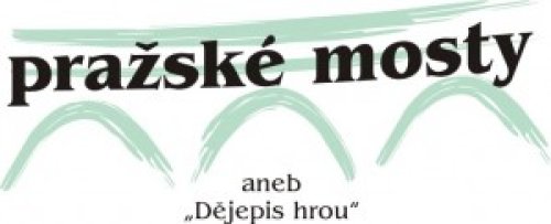 Přijďte v sobotu 24. 5. na PRAŽSKÉ MOSTY (aneb Dějepis hrou)