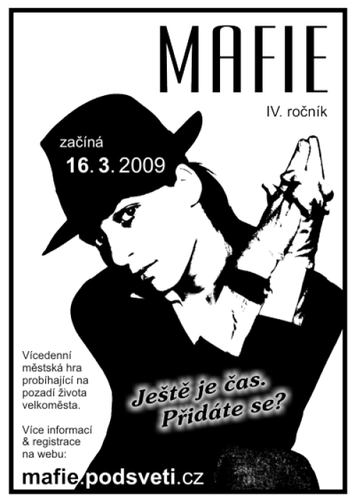 Mafie 2009: Ještě je čas, přidáte se?