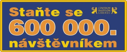 CENTRUM BABYLON se chystá uvítat svého letošního 600 000 návštěvníka