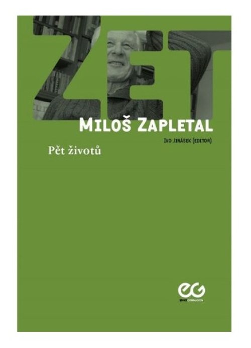 Pět životů Miloše Zapletala