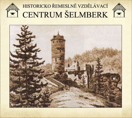 Pozvánky na květnové akce v Historicko-řemeslně vzdělávacím centru Šelmberk