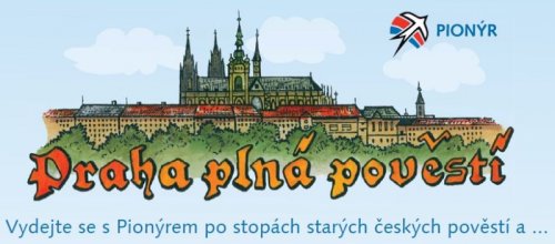 Zažijte s Pionýrem Prahu plnou pověstí